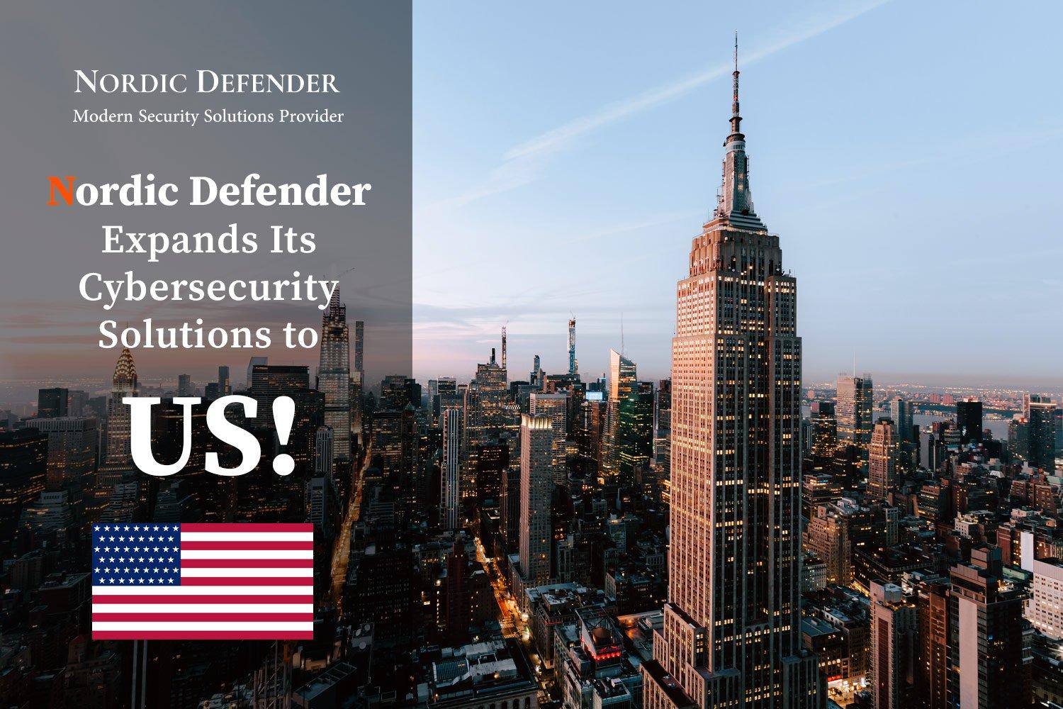 NordicDefender Expands to USA