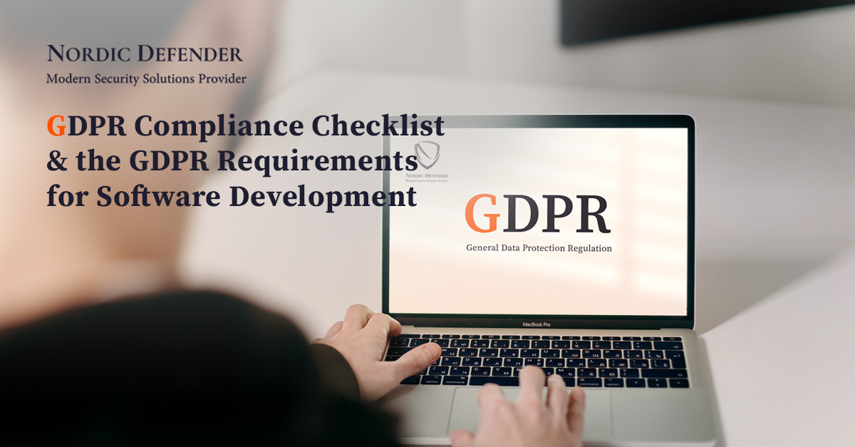 GDPR Compliance Checklist & The GDPR Requirements For Software ...