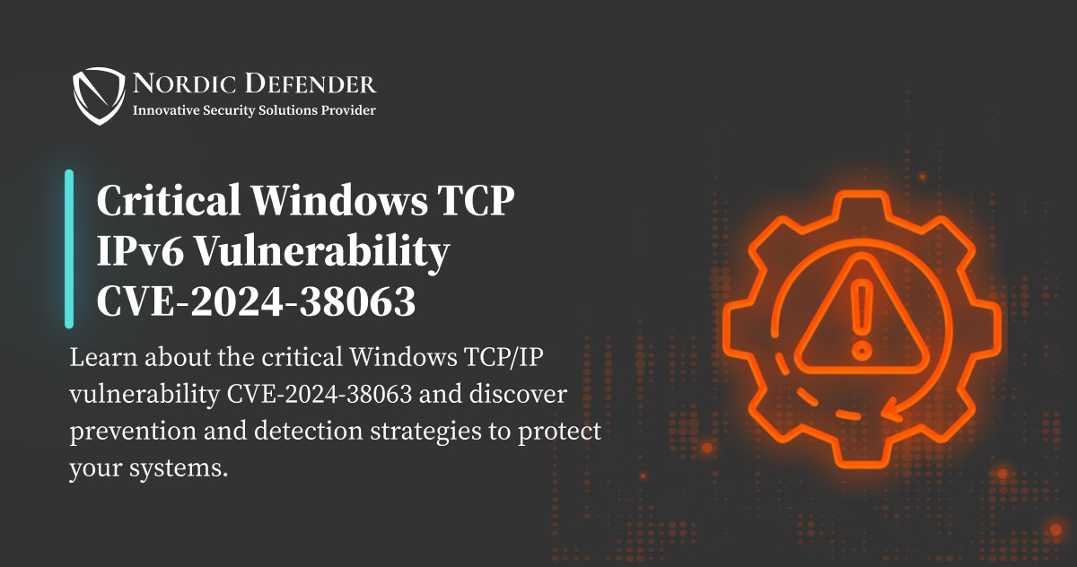 Critical Windows TCP IPv6 Vulnerability CVE202438063