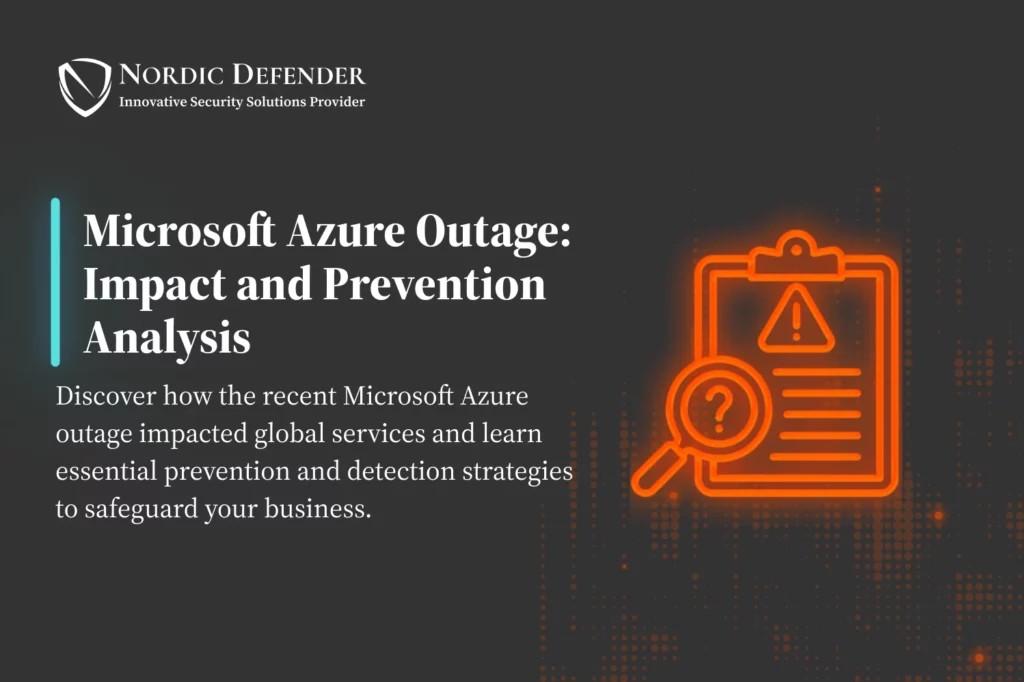 Microsoft Azure Outage: Impact and Prevention Analysis: Poster