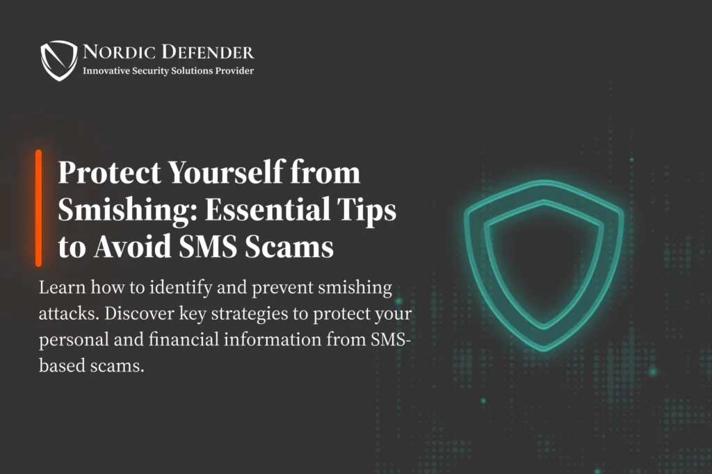 Understanding and Preventing Smishing Protect Yourself from SMS-Based Scams - Poster