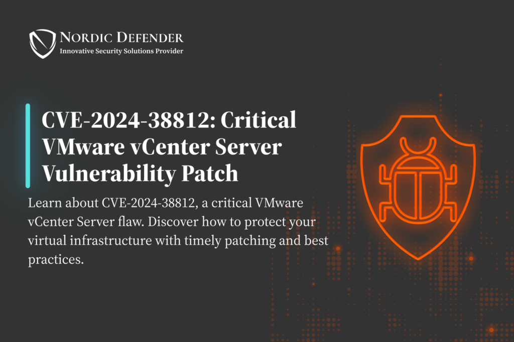 CVE-2024-38812 Critical VMware vCenter Server Vulnerability Patch - Poster