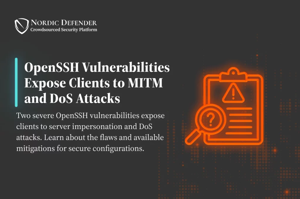 OpenSSH vulnerabilities - MITM & DoS CVE-2025